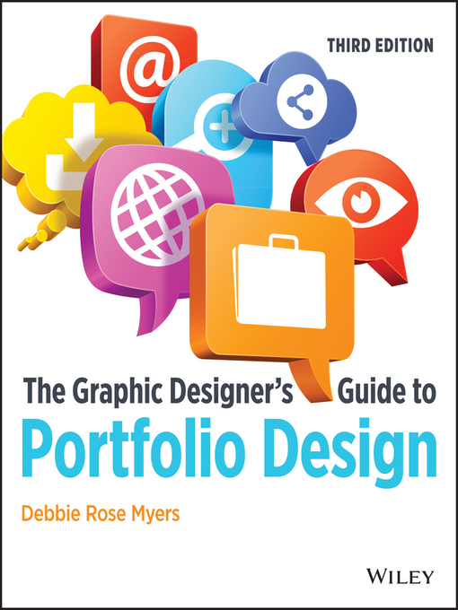 Title details for The Graphic Designer's Guide to Portfolio Design by Debbie Rose Myers - Available